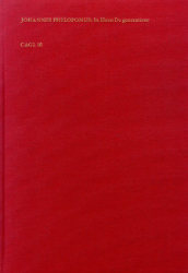 Commentaria in libros De generatione, et corruptione Aristotelis - Philoponus, Johannes
