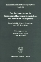 Das Rechnungswesen im Spannungsfeld zwischen strategischem und operativem Management