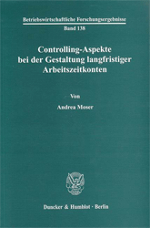 Controlling-Aspekte bei der Gestaltung langfristiger Arbeitszeitkonten