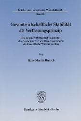 Gesamtwirtschaftliche Stabilität als Verfassungsprinzip