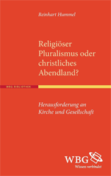 Religiöser Pluralismus oder christliches Abendland?