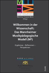 Willkommen in der Wissenschaft: 'Das Mannheimer Musikpädagogische Modell' (M3)