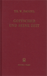 Gottsched und seine Zeit