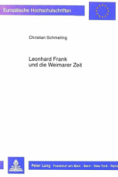 Leonhard Frank und die Weimarer Zeit