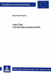 Jean Paul und die Naturwissenschaft
