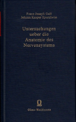 Untersuchungen über die Anatomie des Nervensystems ueberhaupt, und des Gehirns insbesondere