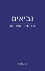 Die Propheten [nevi'im], in der Übersetzung von Rabbiner Ludwig Philippson