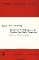 Träume und Vorbedeutung in der Islendinga Saga Sturla Thordarsons