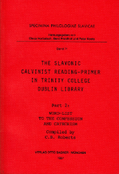 The Slavonic Calvinist Reading-Primer in Trinity College Dublin Library. Part 2