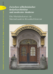 Zwischen wilhelminischer Bedarfsarchitektur und 'moderater' Moderne