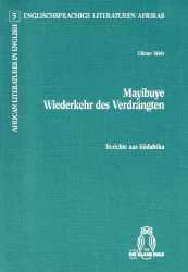 Mayibuye - Wiederkehr des Verdrängten