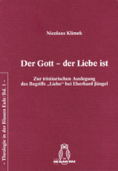 Der Gott - der Liebe ist