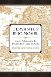 Cervantes' Epic Novel