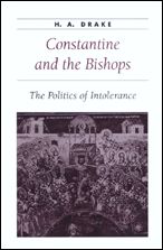 Constantine and the Bishops