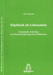 Rhythmik als Lebensmitte