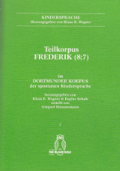 Teilkorpus Frederik (8;7) im Dortmunder Korpus der spontanen Kindersprache