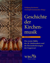 Geschichte der Kirchenmusik. Band 4