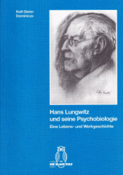 Hans Lungwitz und seine Psychobiologie