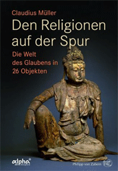 Den Religionen auf der Spur