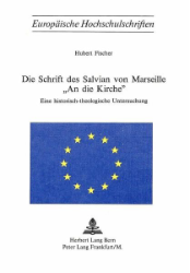 Die Schrift des Salvian von Marseille 