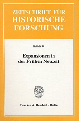 Expansionen in der Frühen Neuzeit