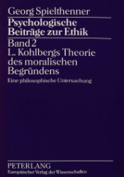 Kohlbergs Theorie des moralischen Begründens