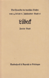 Die Chroniken der niedersächsischen Städte: Lübeck. 2. Band