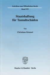 Staatshaftung für Tumultschäden