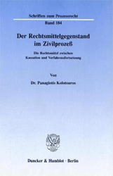Der Rechtsmittelgegenstand im Zivilprozeß