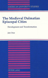 The Medieval Dalmatian Episcopal Cities