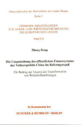 Die Umgestaltung des öffentlichen Finanzsystems der Volksrepublik China im Reformprozeß