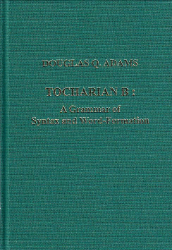 Tocharian B: A Grammar of Syntax and Word-Formation