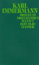 Briefe in drei Bänden. Band 2: 1832-1840