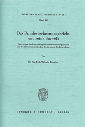 Das Bundesverfassungsgericht und seine Umwelt