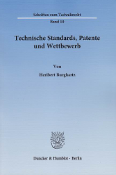 Technische Standards, Patente und Wettbewerb