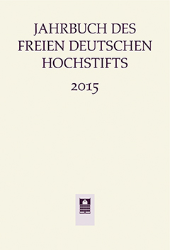 Jahrbuch des Freien Deutschen Hochstifts 2015