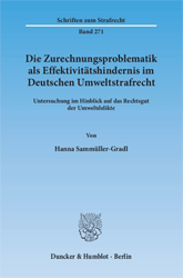 Die Zurechnungsproblematik als Effektivitätshindernis im Deutschen Umweltstrafrecht