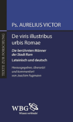 De viris illustribus urbis Romae/Die berühmten Männer der Stadt Rom - Victor, Ps. Aurelius