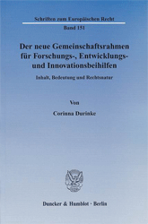 Der neue Gemeinschaftsrahmen für Forschungs-, Entwicklungs- und Innovationsbeihilfen