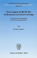 Neuerungen im Recht der Verbraucherdarlehensverträge