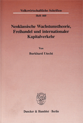 Neoklassische Wachstumstheorie, Freihandel und internationaler Kapitalverkehr