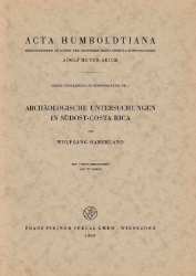 Archäologische Untersuchungen in Südost-Costa Rica