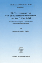 Die Verrechnung von Vor- und Nachteilen im Rahmen von Art. 3 Abs. 1 GG