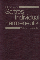 Sartres Individualhermeneutik