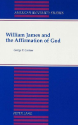 William James and the Affirmation of God