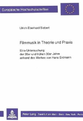 Filmmusik in Theorie und Praxis