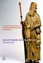 Skulpturen des Mittelalters 1200 bis 1550