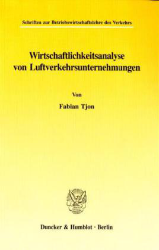 Wirtschaftlichkeitsanalyse von Luftverkehrsunternehmungen