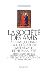 La société des amis à Rome et dans la littérature médiévale et humaniste