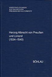 Herzog Albrecht von Preußen und Livland (1534-1540)